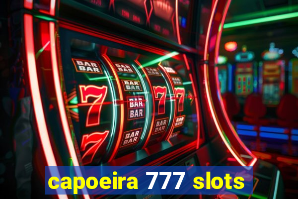 capoeira 777 slots